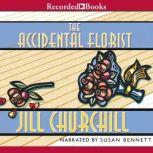 The Accidental Florist, Jill Churchill