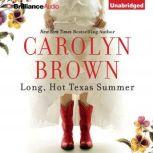 Long, Hot Texas Summer, Carolyn Brown