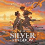 The Silver Kingdom, Radiya Hafiza