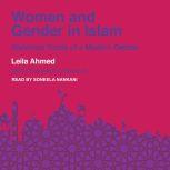 Women and Gender in Islam, Leila Ahmed