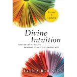 Divine Intuition, Lynn A. Robinson