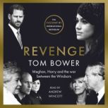 Revenge, Tom Bower