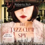 The Jazz Club Spy, Roberta Rich