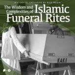 The Wisdom and Complexities of Islami..., RICE media