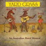 Yard Grass, Ivan James Collins