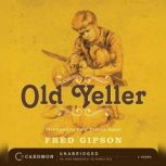 Old Yeller, Fred Gipson