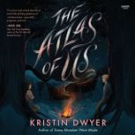 The Atlas of Us, Kristin Dwyer