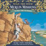 Magic Tree House 51 High Time for H..., Mary Pope Osborne