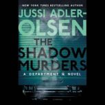 The Shadow Murders, Jussi AdlerOlsen