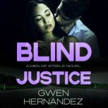 Blind Justice, Gwen Hernandez