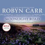Moonlight Road, Robyn Carr
