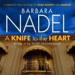 A Knife to the Heart Ikmen Mystery 2..., Barbara Nadel