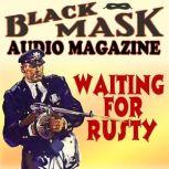 Waiting for Rusty, William Cole