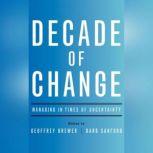 Decade of Change, Geoffrey Brewer Editor