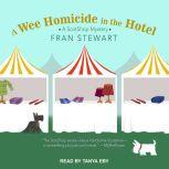 A Wee Homicide in the Hotel, Fran Stewart