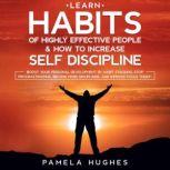 Learn Habits of Highly Effective Peop..., Pamela Hughes