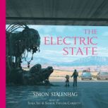 The Electric State, Simon Stalenhag