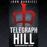 Telegraph Hill, John Nardizzi