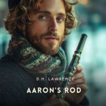 Aarons Rod, D.H. Lawrence