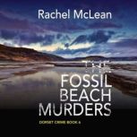 The Fossil Beach Murders, Rachel McLean