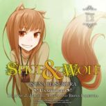 Spice and Wolf, Vol. 12 light novel..., Isuna Hasekura