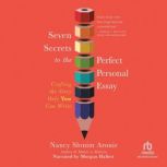 Seven Secrets to the Perfect Personal..., Nancy Slonim Aronie