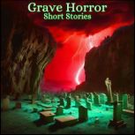 Grave Horror  Short Stories, Ambrose Bierce