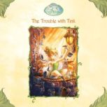 The Trouble with Tink Disney Fairies..., Kiki Thorpe