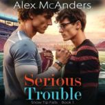 Serious Trouble NerdJock MM Sports ..., Alex McAnders