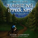 Miles Like Passing Storms, Adam Lisonbee