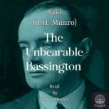 The Unbearable Bassington, Saki H.H. Munro