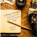 Cathay Combat, Christina Fanelli