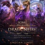 Song of Dragonfire The Complete Seri..., Megan Linski