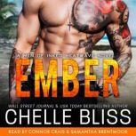 Ember, Chelle Bliss