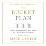 The Bucket Plan, Jason L Smith