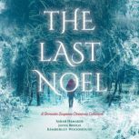 The Last Noel, Hamaker, Sarah