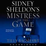 Sidney Sheldon's Mistress of the Game, Sidney Sheldon