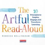 The Artful ReadAloud, Rebecca Bellingham