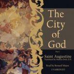 The City of God, Saint Augustine; translated by Marcus Dods