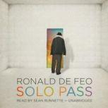 Solo Pass, Ronald De Feo