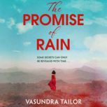 The Promise of Rain, Vasundra Tailor