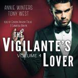 The Vigilantes Lover 4, Annie Winters