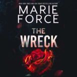 The Wreck, Marie Force