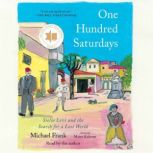 One Hundred Saturdays, Michael Frank