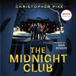 The Midnight Club, Christopher Pike