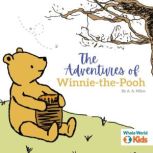The Adventures of Winnie the Pooh, A.A. Milne