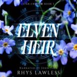 Elven Heir, Rhys Lawless