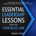 Essential Leadership Lessons from the..., Dean Crisp
