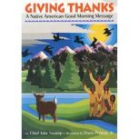 Giving Thanks A Native American Good..., Chief Jake Swamp