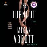 The Turnout, Megan Abbott